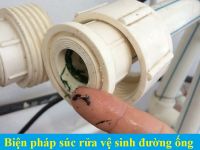 Biện pháp súc rửa vệ sinh đường ống