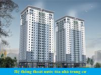 Hệ thống cấp thoát nước nhà cao tầng chung cư